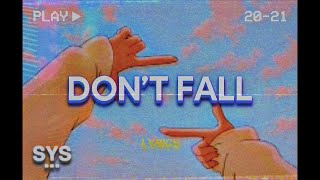 44phantom - don't fall (Lyrics)