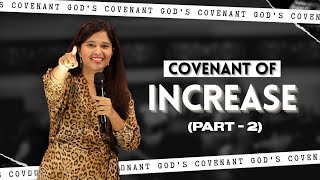 Covenant of Increase (Full Msg) | Part 2 | Pastor Priya Abraham