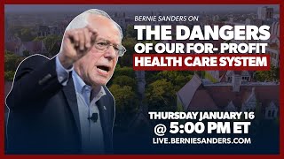 LIVE: Bernie Sanders on the Dangers of Our For-Profit Health Care System