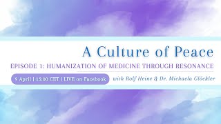 Humanization of Medicine through Resonance