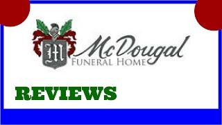 McDougal Funeral Home-Reviews-Taylorsville, Utah Funeral Homes Reviews