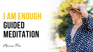 20 Minutes 'I am Enough' Guided Meditation You Can Do Anywhere | Marisa Peer