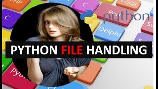 PYTHON FILE HANDLING TUTORIAL 16