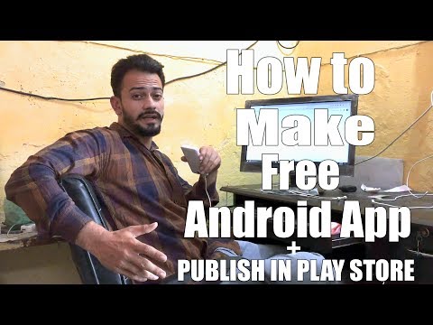 how to make a free android app - publish in play store how to make a free android app - publish in play store