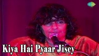 Kiya Hai Pyaar Jisey (The One I Loved) | Ghazal Video Song | Live Performance | Somesh Mathur