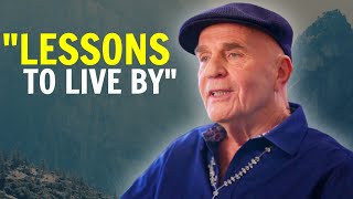 Lessons To Live By - Manifesting Your Soul's Purpose with Dr. Wayne Dyer
