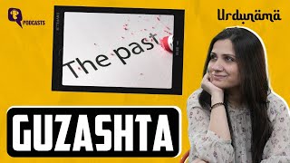 How Our 'Guzishta' Shapes Decisions in Our Future | Urdunama Podcast | The Quint