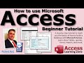 How to use Microsoft Access - Beginner Tutorial
