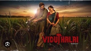 viduthalai 2 full movie in tamil | new tamil full movie | new tamil movie | viduthlai 2