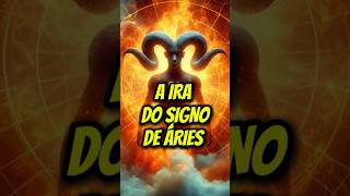 A IRA DO SIGNO DE ÁRIES ♈ #signos #shorts #horoscopo #astrologia #zodiaco #fy #aries