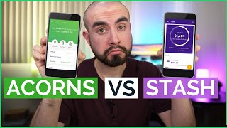Stash vs Acorns App - The Two Best Investing Apps For Beginners?