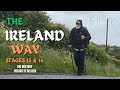 Hiking The Ireland Way with The Hiking Rev, Stages 13 & 14 - Big Dog Way, Belcoo to Belleek