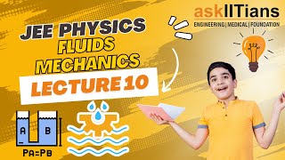 Excess Pressure | Lecture-10 | Fluids Mechanics | Physics | Grade- 11 | JEE | NEET