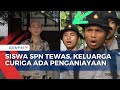 Siswa SPN Polda Lampung Meninggal, Keluarga Korban Tempuh Jalur Hukum