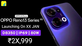 Oppo Reno 13 Series - India Launch, Price in India \u0026 Features | Oppo Reno 13 5G | Oppo Reno 13 Pro 🔥