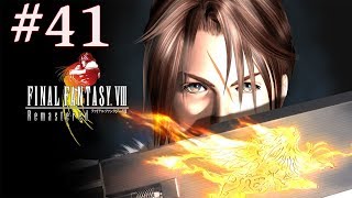 Final Fantasy VIII Remastered - Episode 41: Ultima Pain in the A$$