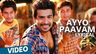 Ayyo Paavam Song with Lyrics | Velainu Vandhutta Vellaikaaran | Vishnu Vishal | C.Sathya