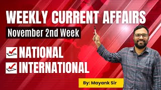 Weekly Current Affairs || 2nd Week November 2024 || By Mayank Sir #generalknowledge #currentaffairs