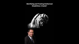 Identifying Intellectual Disabilities: A Guide with 2023 Updates