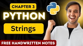 Chapter 3 - Strings in Python | Full Python Course