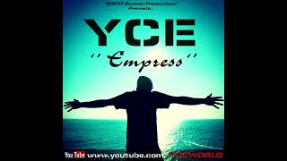 Yce - Empress