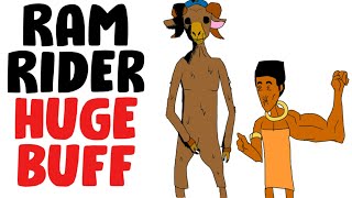 Huge Ram Rider Buff Changes Everything!