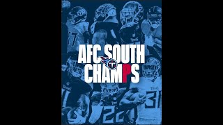 The Tennessee Titans are AFC South Champs! Again!