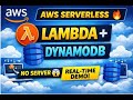 AWS Lambda + DynamoDB Full Tutorial  Beginner to Advanced