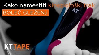 Kako namestiti kineziološki trak KT Tape na boleč gleženj