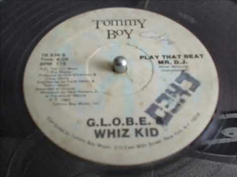 G.L.O.B.E.& WHIZ KID- PLAY THAT BEAT MR D.J. [INSTRUMENTAL] - YouTube