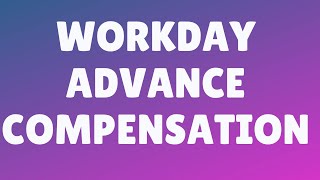 Workday Advanced Compensation Training | Workday Advanced Compensation Tutorial
