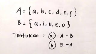 Selisih Dua Himpunan | Matematika SMP