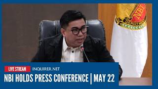 LIVE: NBI holds press conference | May 22