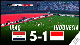 IRAK vs INDONESIA [5-1] IKHTISAR PERTANDINGAN • Video Game Simulasi & Rekreasi
