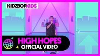 KIDZ BOP Kids - High Hopes (Official Music Video) [KIDZ BOP 39]