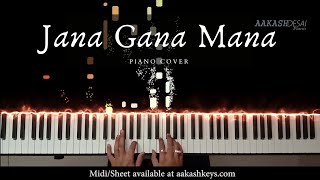 Jana Gana Mana | Piano Cover | National Anthem | Aakash Desai
