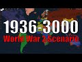 Age of History 3 WW2 alternate timeline of the World Timelapse (1936-3000)