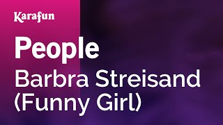 People - Funny Girl (film) (Barbra Streisand) | Karaoke Version | KaraFun