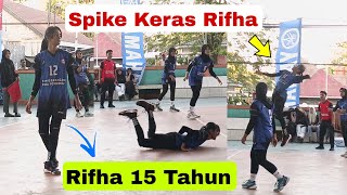 Rifha ( 15 Tahun ) Pemain Voli Jago dan cantik | Spike Spike Keras Rifha