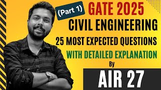 GATE 2025 Most Expected Questions : Civil Engineering #gate2025 #civil #aniruddhasir #iit #nit #psu