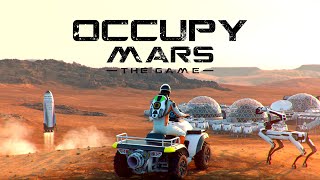 Прохождение Occupy Mars The Game