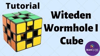 Witeden Wormhole Cube I Tutorial | Witeden Wormhole Solve | How to Solve Wormhole Cube