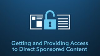 Getting and Providing Access to Direct Sponsored Content