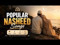Best Islamic Nasheed Collection 2026 🌙