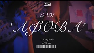 Dabi - Afova (Official Music Video)