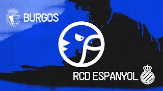 🚨EN DIRECTO🚨 BURGOS CF VS RCD ESPANYOL | LaGradaSports