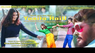 YANITA HAIYU | M IRABOT \u0026 PRIYA IRENGBAM | Official Music Video