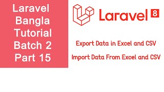 Laravel Bangla Tutorial || Web Application Development || Batch 2 || Part 15