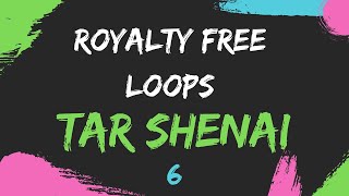 Free Indian Tar Shenai Loop I Melody 3 | No Copyright Music | Royalty Free Loops |