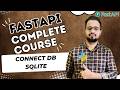 FastAPI Tutorial #15 | SQLite Database Integration + Setup + SQLAlchemy Intro